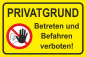 Preview: Schild Gelb mit Text Privatgrundstück sowie Verbotszeichen